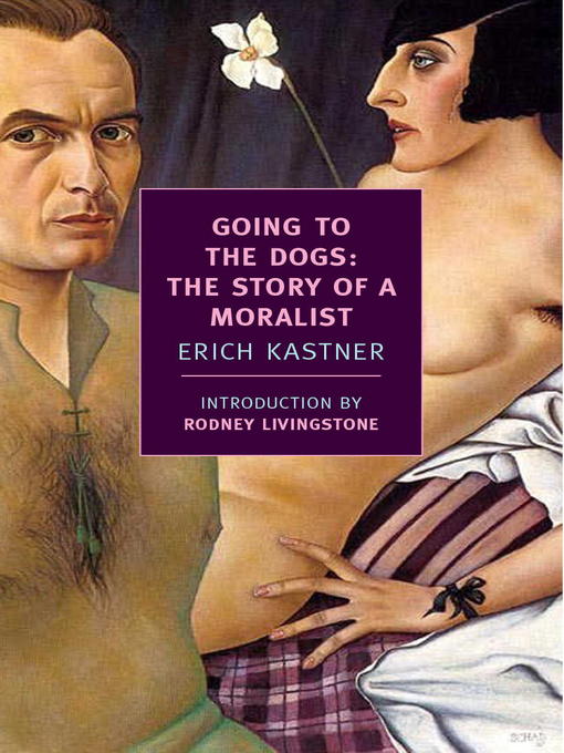 Title details for Going to the Dogs by Erich Kastner - Available